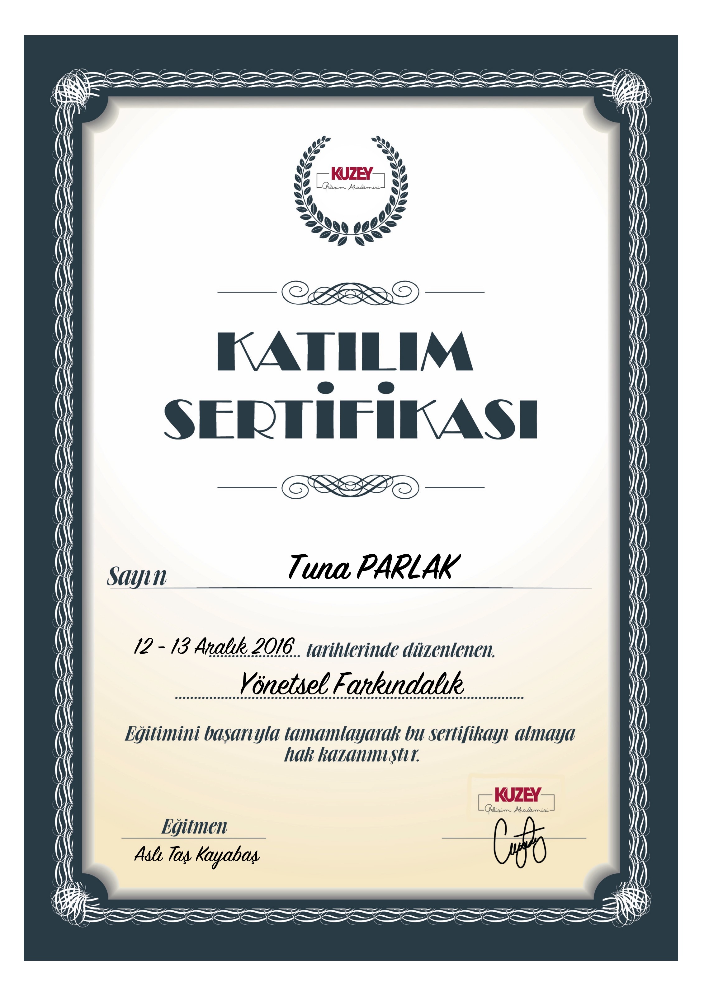 Yönetsel Farkındalık sertifikası — Kuzey Gelişim Akademisi